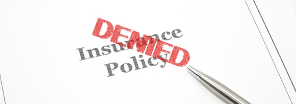 Insurance Policy Denied Insurance Policy Denied